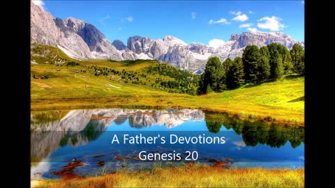 A Father's Devotions Genesis 20