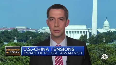 The U.S. has never had this level of tension with China over the Taiwan visit: Sen. Tom Cotton