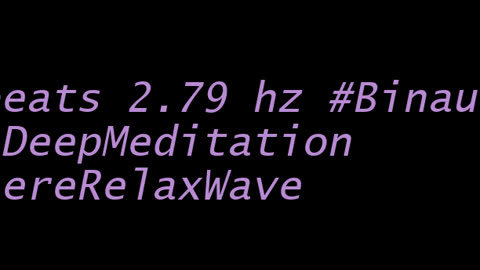 binaural_beats_2.79hz_BinauralSounds TranquilMusic RainSounds