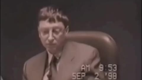 PSYCHOPATH BILL GATES, FILMED BY A HIDDEN CAMERA DURING AN INTERROGATION IN 1998
