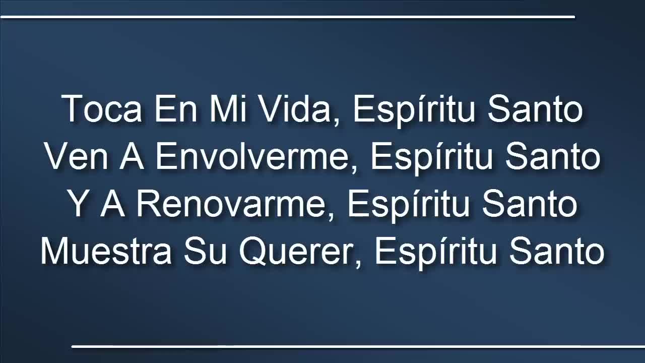 Ven ahora Espiritu Santo