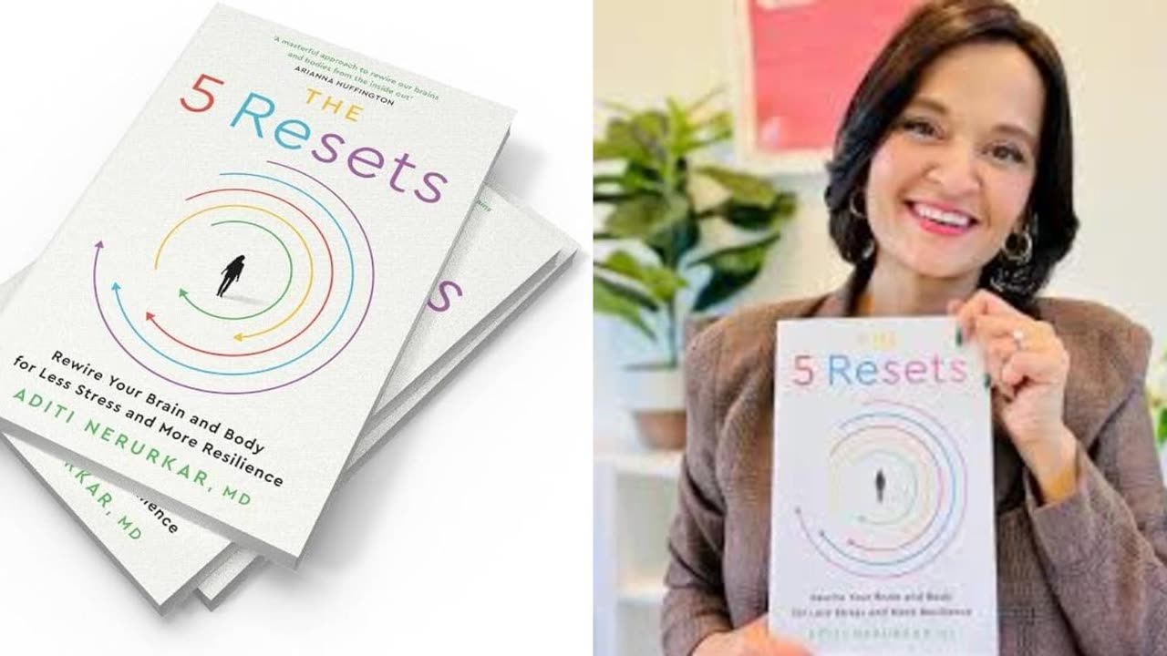 The 5 Resets By Dr Aditi Nerurkar