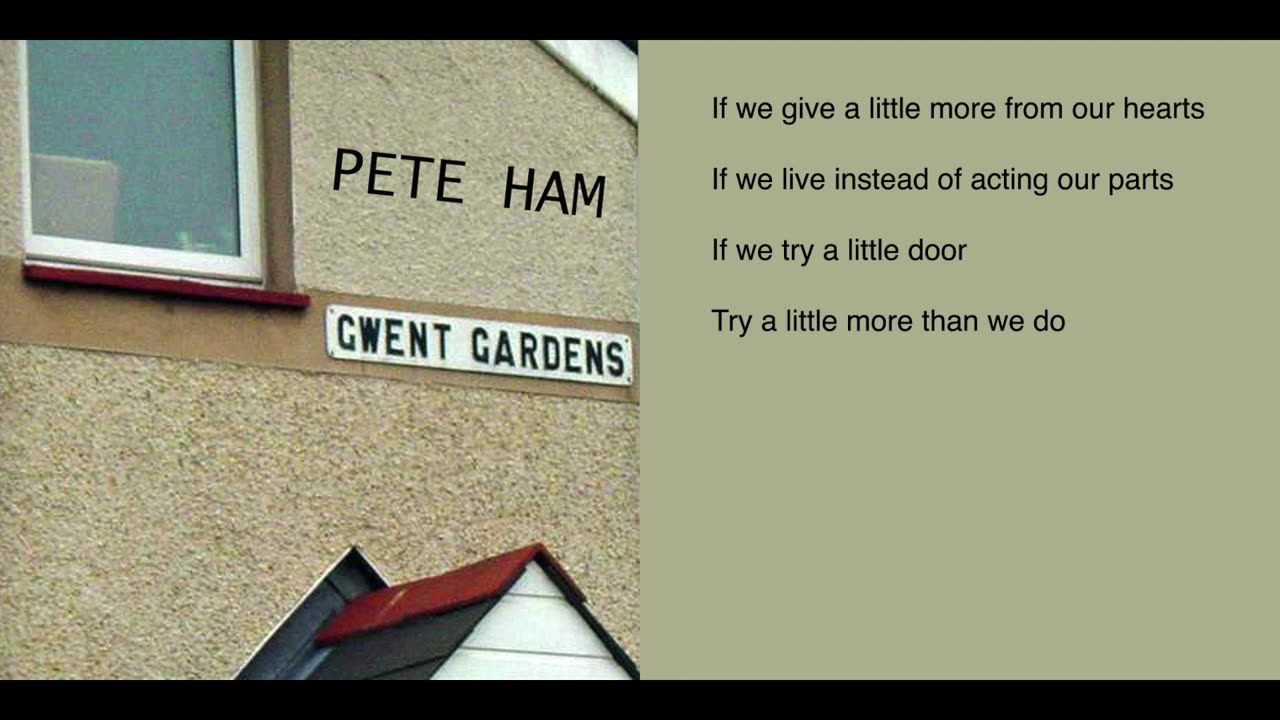 Love Will Be lyrics video - Pete Ham - Gwent Gardens album