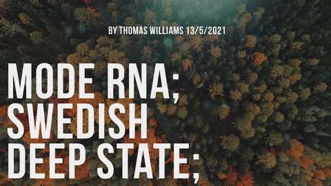 Mode RNA; Swedish deep state;