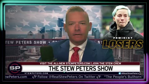 Stew Peters Show - Patriots CELEBRATE As America Hating Feminists LOSE