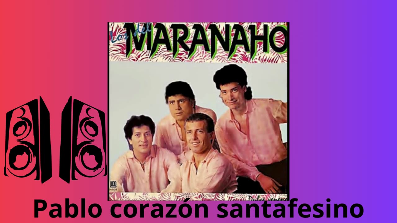 Los del Maranaho