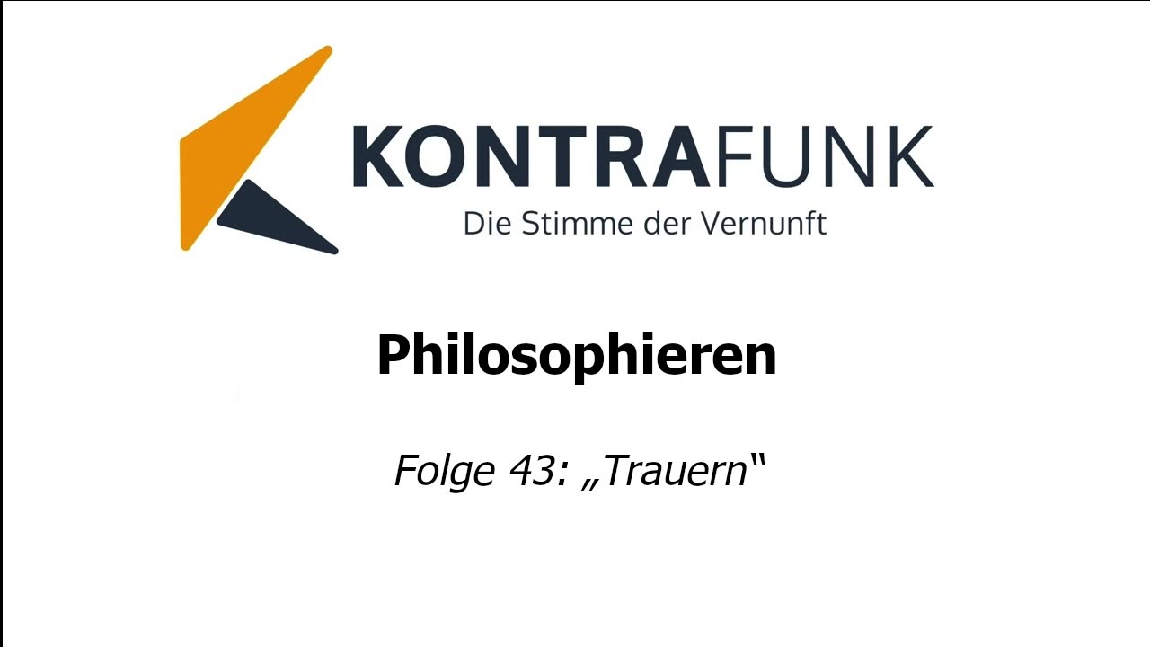 Philosophieren #43: „Trauern“