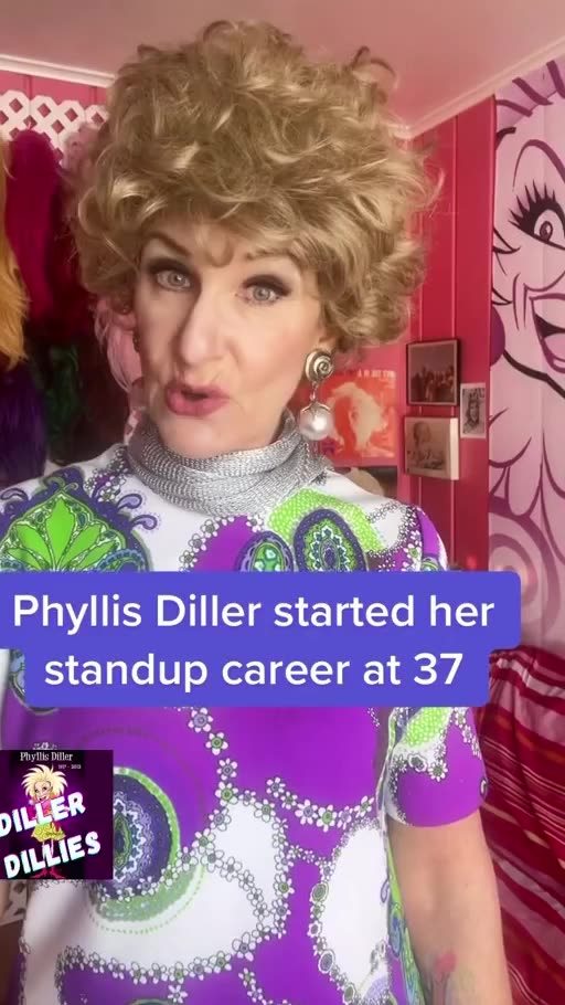Phyllis Diller started comedy at 37