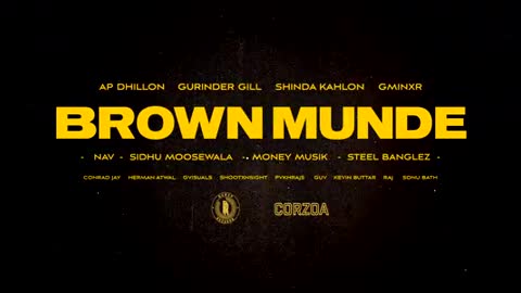 BROWN MUNDE - AP DHILLON | GURINDER GILL | SHINDA KAHOLAN | GMINXR