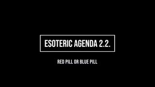 Esoteric Agenda 2