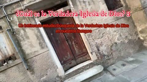 ¿Cuál es la Verdadera Iglesia de Dios? 3