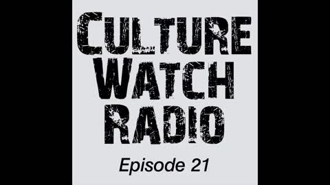 CultureWatch Radio #21 (CultureWatch on the road)