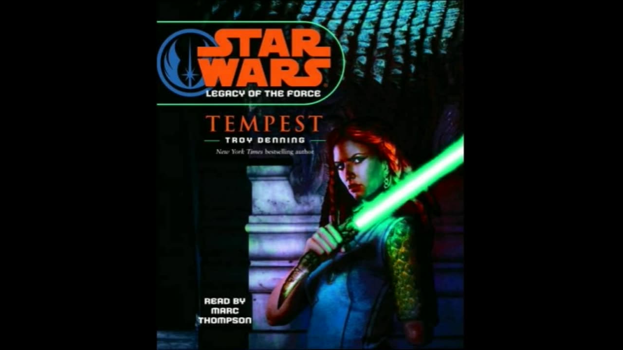 Star Wars Audiobook: Legacy of the Force 3: Tempest