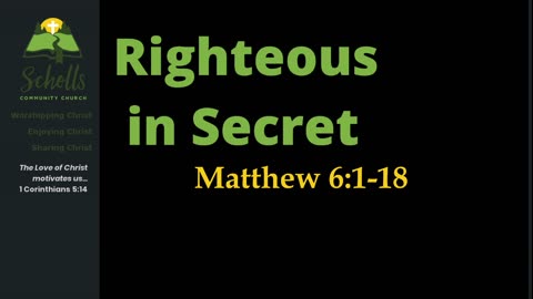 Righteous in Secret