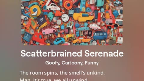 Scatteredbrained Serenade