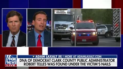 Tucker Carlson discusses the LV Democrat arrested in connection to murder of journalist.!!