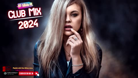 Music Mix 2024 _ Party Club Dance 2024 _ Best Remixes Of Popular Songs 2024 MEGAMIX (DJ Silviu M)