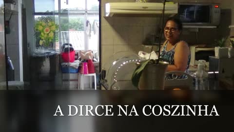 DIRCE NA COZINHA