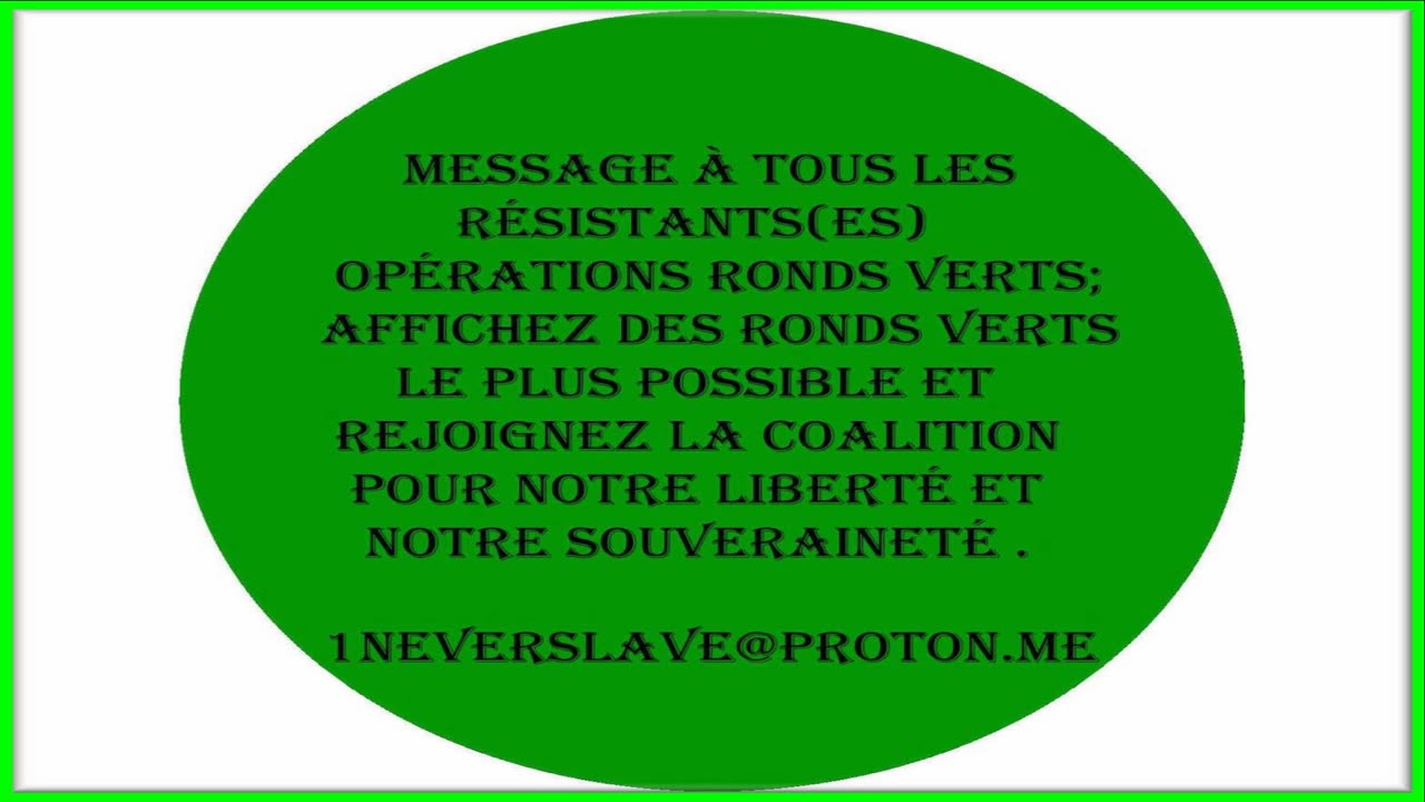 Affichez vos ronds verts et parlez-en autour de vous ,