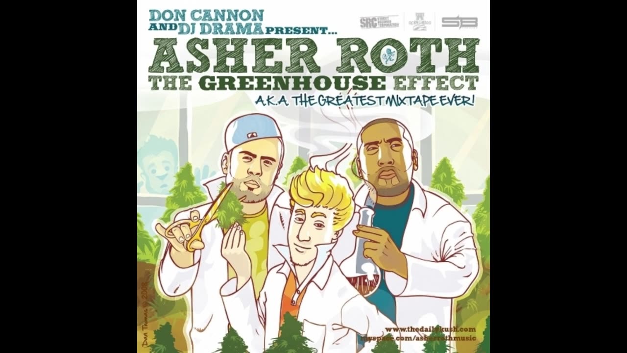 Asher Roth - The Green House Effect Vol. 1 Mixtape