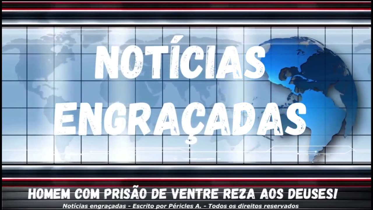 Notícias engraçadas: Homem com prisão de ventre reza aos deuses!