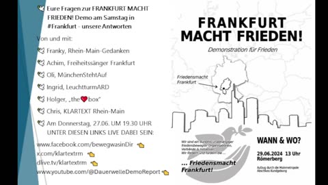 'Frankfurt macht Frieden' | 27.06.2024 [Fragen & Antworten zur Demo in Frankfurt am Main]