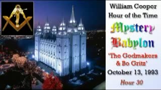 Bill Cooper Mystery Babylon Hour 30 The Godmakers Bo Gritz