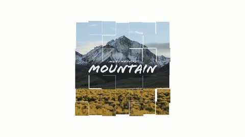 Milky Wayvers - Mountain [FTUM Release] · Chill Upbeat Background Music