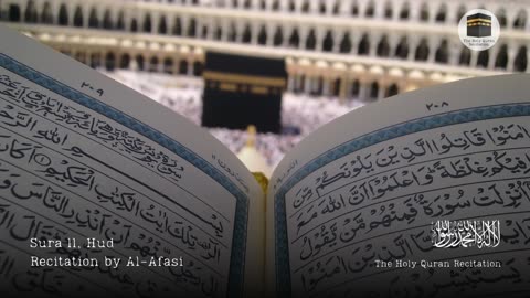 Holy Quran - Sura 11, Hud (Hud) - Recitation by Al-Afasi
