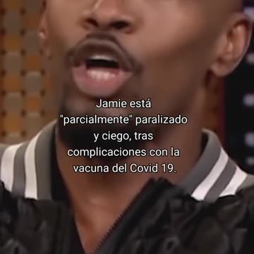 Jamie Foxx Actor, lesionado por vacuna