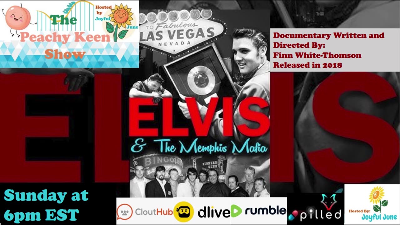 The Peachy Keen Show- Episode 55- Elvis and the Memphis Mafia