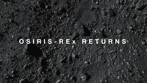 OSIRIS-REX- 1st US Asteroid Sample Lands Soon (Official NASA Trailer)