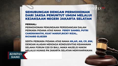 Demi Jaga Kondusivitas Gelaran G20 di Bali, Sidang Kasus Sambo Ditunda 1 Pekan!