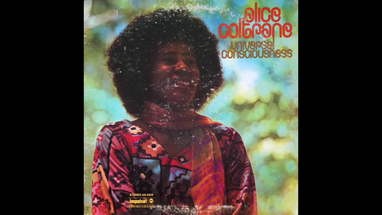 Alice Coltrane - Universal Consciousness {1971} (Full Album)