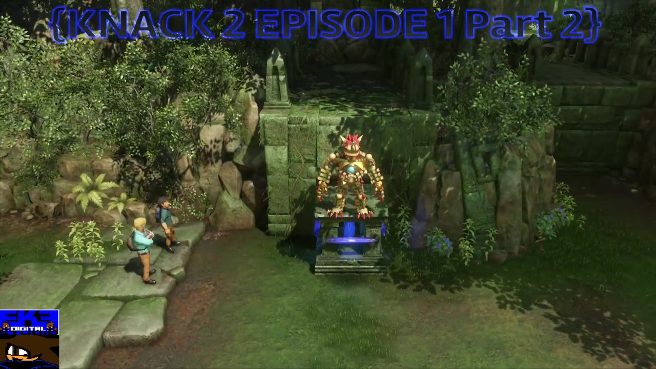 KNACK 2 EPISODE 1 PART 2