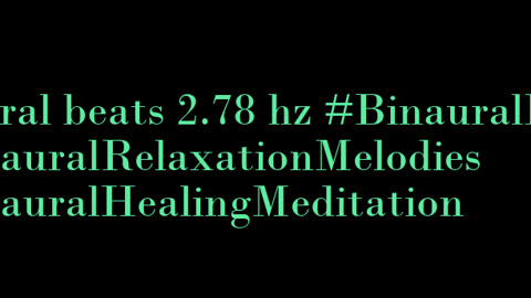 binaural_beats_2.78hz_SoundBath WellnessSounds SoundHealing