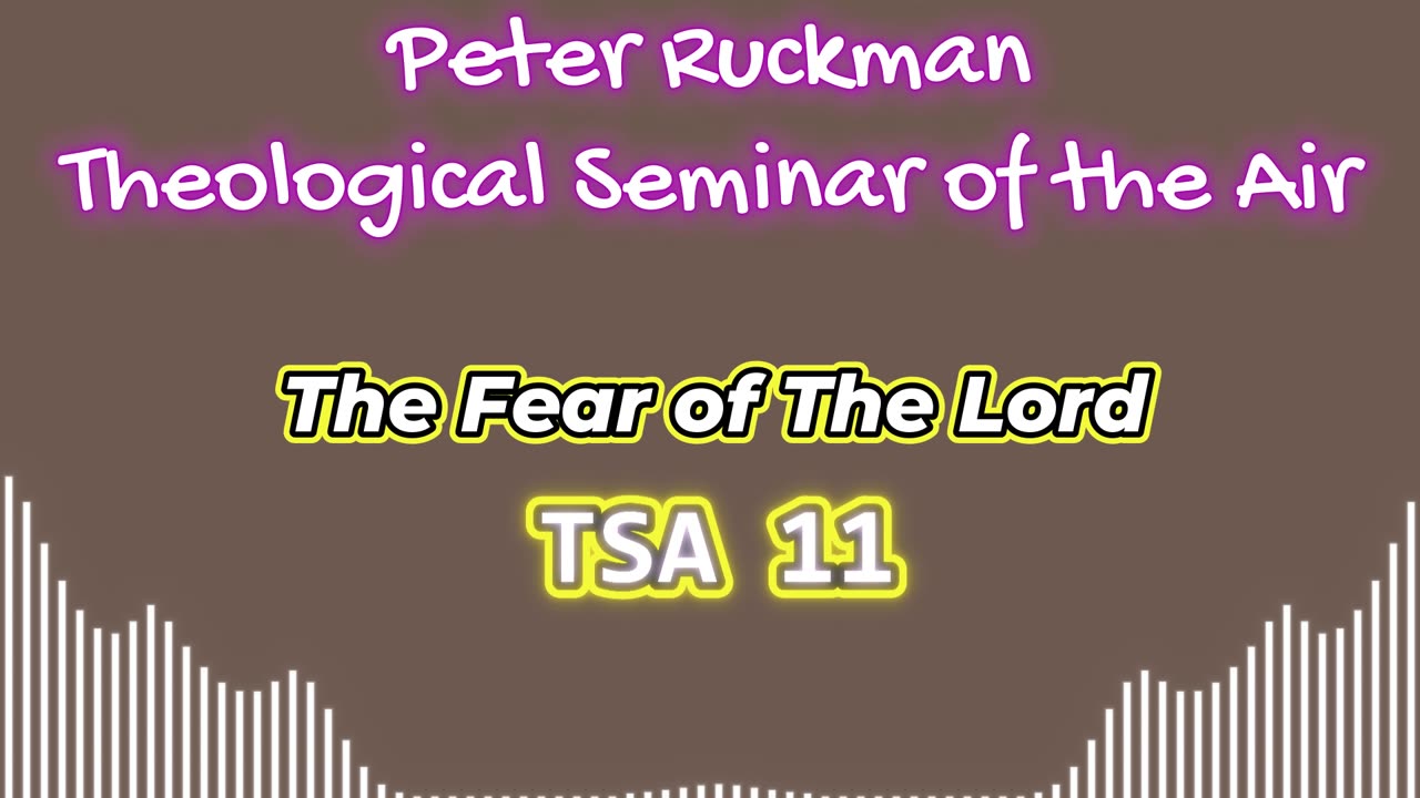 The Fear of The Lord