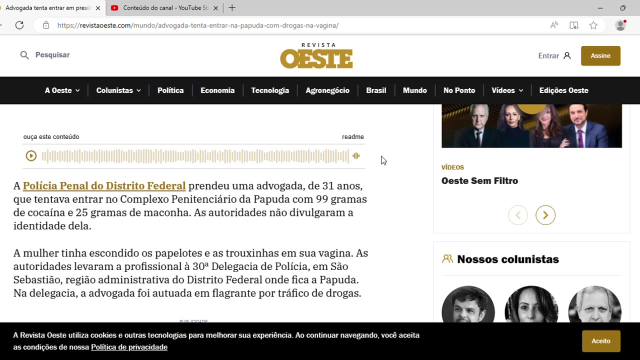 Advogada tenta entrar em presídio com drogas escondidas na vagina