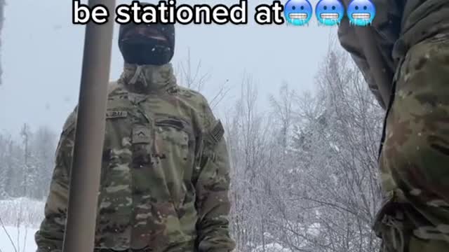 Alaska is the best place to be stationed ate