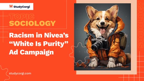 Racism in Nivea's "White Is Purity" Ad Campaign - Essay Example