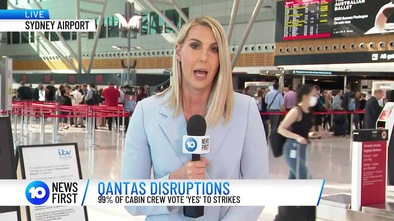 Qantas Cabin Crew Vote To Strike 10 News First