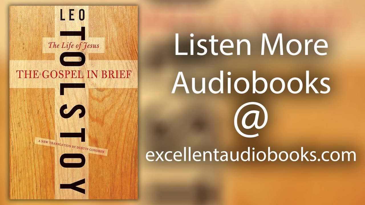 The Gospel in Brief by Leo Tolstoy | Full Audiobook