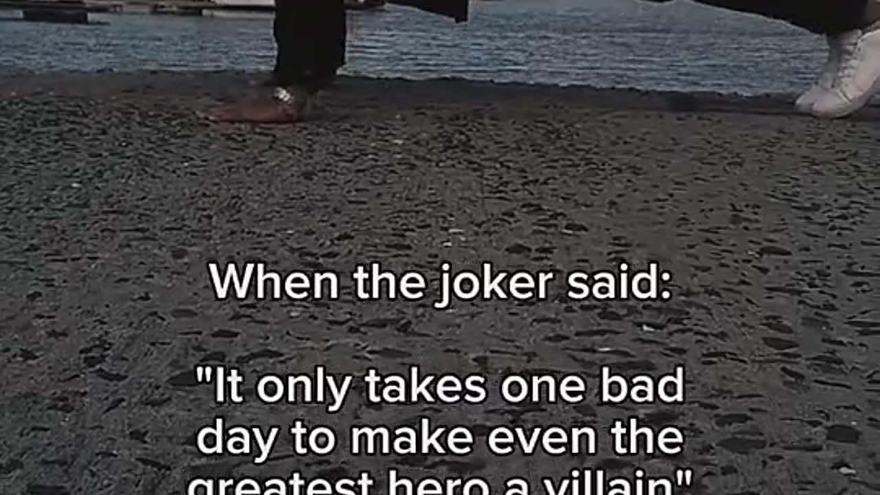 Joker once said