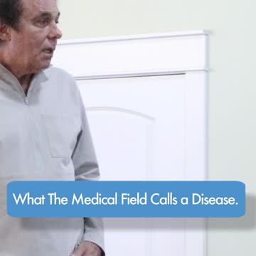 What The Medical Field Calls a "Disease" . . .