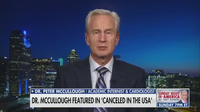 Cancel Culture Came For Dr. Peter McCullough But He Has Receipts - 'Experts' In Credibility Crisis