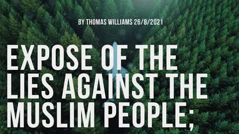 Expose of the lies against the Muslim people;