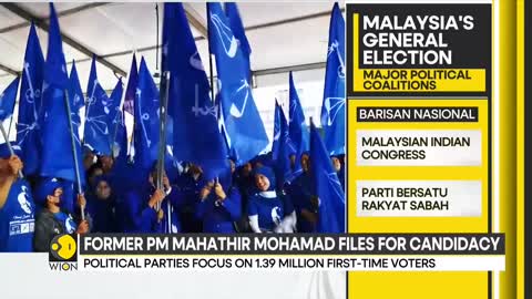 Malaysia's 15th General Elections: Former PM Mahathir Mohamad files for candidacy | WION