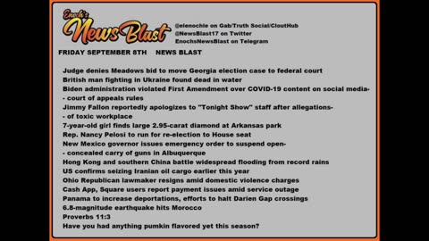 Friday, September 8, 2023 News Blast. #Enoch #NewsBlastReading #NBR