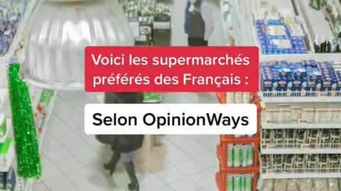 Here are the favorite supermarkets of the French: