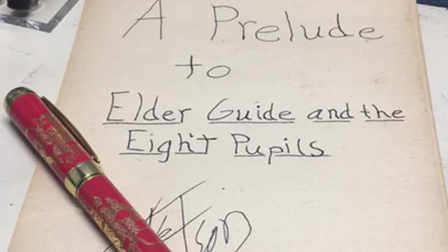 A Prelude to Elder Guide and the Eight Pupils book I wrote.